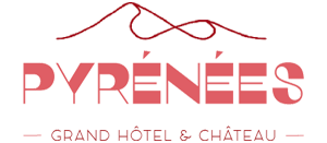 Les Pyrénées - Grand Hôtel & Château